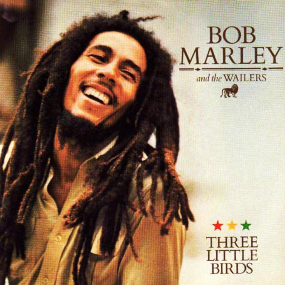 Bob Marley & The Wailers – “Three Little Birds”