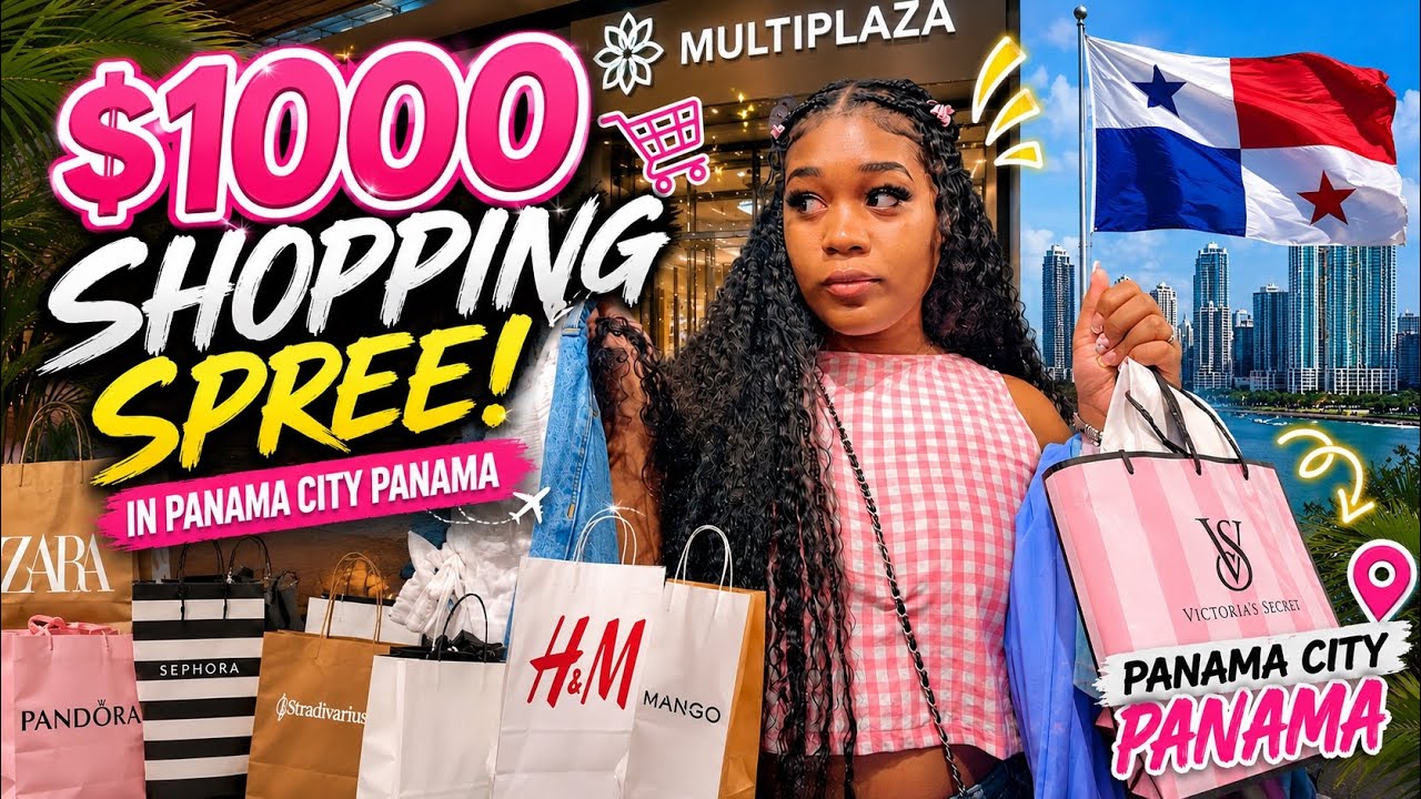 $1,000 SHOPPING SPREE in Panama City, Panama! 🇵🇦