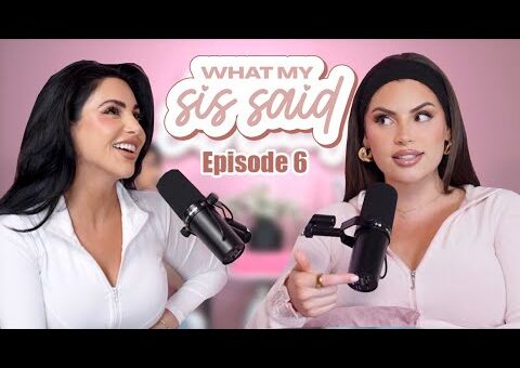 Falling Out With Friends, Red Flags in Friendships, & Love Languages| WHAT MY SIS SAID