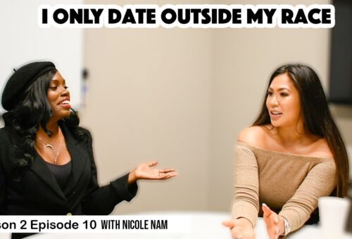 I Date Outside my Race, so What? Nicole Nam Talks Interracial Dating, Asian Beauty Standards, & more