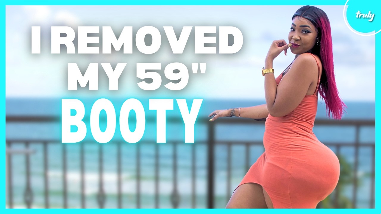 I Spent $100k To Remove My Illegal 59″ Booty | HOOKED ON THE LOOK