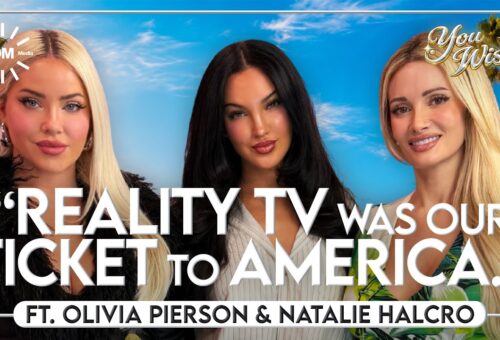 Natalie Halcro & Olivia Pierson On “The Girls,” Manifesting Fame & Firing Their Whole Team