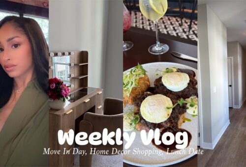 Weekly Vlog | Move In Day, Home Decor Shopping, Putting Myself First & More